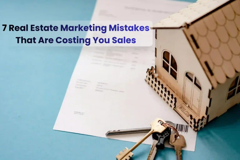 Real Estate Marketing Mistakes